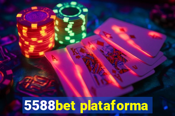 5588bet plataforma